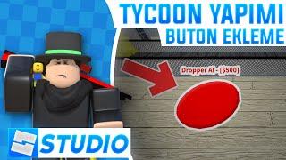 Tycoon Yapımı  Buton Ekleme  Roblox Studio Dersleri