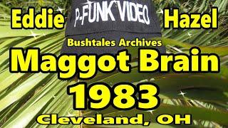 P-Funk feat Eddie Hazel - Maggot Brain @ Cleveland OH 1983