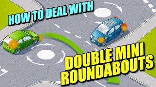 Double Mini RoundaboutsDriving Lesson