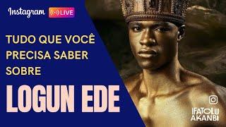 Logun Edé - conheça o culto em territótio Yoruba  Repost Live do Instagram