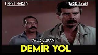 Demir Yol  Türk Filmi  FULL  TARIK AKAN  FİKRET HAKAN