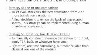 Human Metrics for Evaluating MT Systems