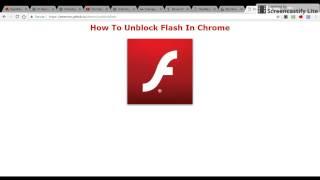 How to Unblock Flash in ChromeOutdated