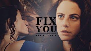 Kat & Justin  Fix You