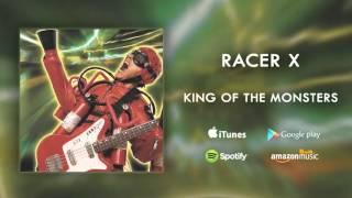 Racer X - King Of The Monsters Official Audio