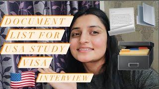 Document List for USA study visa Interview & Biometrics Important Documents Don’t Forget