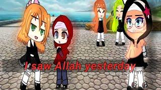 I saw Allah yesterday gacha club gacha Muslimog subscribe #viral #gacha #gachaclub