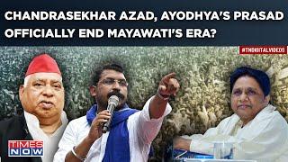 Chandrashekhar Azad Awadhesh Prasad New Dalit Faces End Mayawatis Era In UP? Politics Changing?