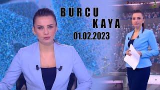 BURCU KAYA - 01.02.2023