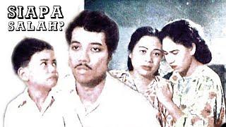 Siapa Salah? Who is Guilty? 1953 a B. N. Rao melodrama film starring P. Ramlee and Normadiah