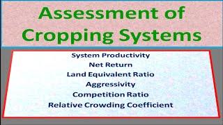 Assessment of Cropping Systems