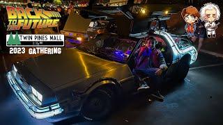 BACK TO THE FUTURE GATHERING AT TWIN PINES MALL - Checking Out The Delorean Time Machine