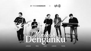 BY THE HUNDREDS - MENIKAH DENGANKU  OFFICIAL MUSIC VIDEO 