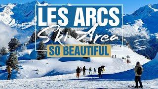 Les Arcs Ski Area - So Beautiful 