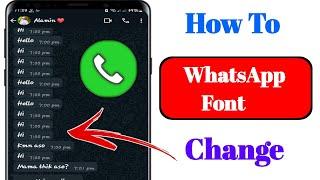 How To WhatsApp Font Change in Android 2024  WhatsApp Font Change