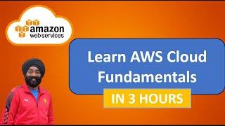 Learn AWS Cloud Fundamentals in 3 hours  Learn AWS Fundamentals for Free  8th June 2023
