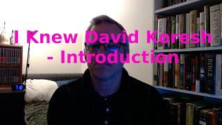 I Knew David Koresh - Introduction