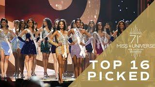 71st MISS UNIVERSE - Top 16 PICKED  Miss Universe