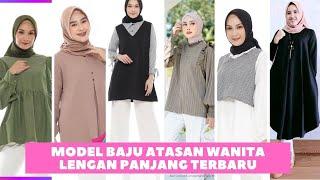 model baju atasan wanita lengan panjang terbaru