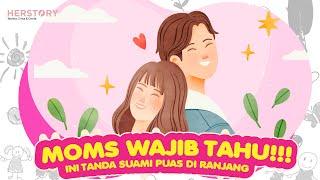 MOMS WAJIB TAHU INI TANDA SUAMI PUAS DI RANJANG