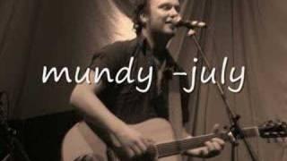 mundy - july