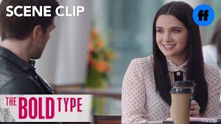 The Bold Type  Season 1 Episode 3 Jane Asks Pinstripe Out  Freeform