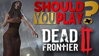 Dead Frontier 2 - Should you play?