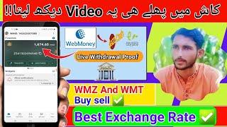 How To Withdrawal Webmoney To Jazzcash Easypaisa In Pakistan 2024  WMZ WMT High Exchange Rate