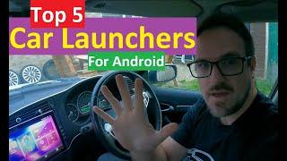 2023s Top 5 Android Car Launchers - Dashboard Apps for Car Head Units