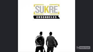 Cascabeles - SUKRE