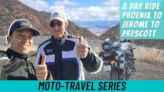 Phoenix to Jerome to Prescott - 2 day Motorcycle Ride