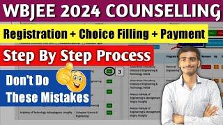 WBJEE 2024 Counselling Step By Step Process  Registration Choice Filling & Payment #Wbjee2024