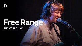 Free Range on Audiotree Live Full Session