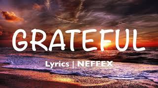 Grateful - NEFFEXLyrics