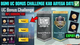 BGMI NEXT BONUS CHALLENGE KAB AAYEGA  UC BONUS CHALLENGE NOT SHOWING  BONUS CHALLENGE RELEASE DATE