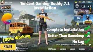 Install Tencent Gaming Buddy 7.1 2023  Complete Installation  Better Then Gameloop  No Lag