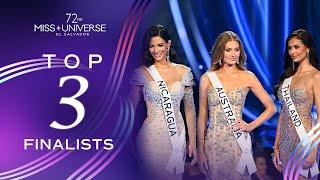 72nd MISS UNIVERSE - Top 3  Miss Universe