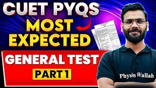 CUET 2024 Most Expected PYQs General Test Part 1  CUET 2024 Exam Questions