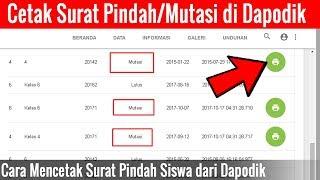 Surat Mutasi - Cara CetaK Surat Pindah Pada Aplikasi Dapodik