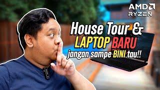 AMD TechTokan House Tour Tara Arts & Beli Laptop Gaming Diam-diam 