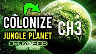 Stranded Alien Dawn - Project X Mod Colonization Gameplay CH3