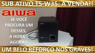 Mais um Sub ativo Aiwa TS-W35 Vendido