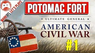 Ultimate General Civil War - The Potomac Fort - Confederate