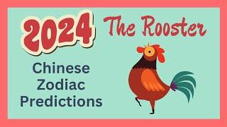 Rooster 2024 Chinese Zodiac Predictions  Chinese Horoscope