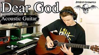Dear God - Avenged Sevenfold - Acoustic Guitar Cover