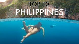 TOP 10 PHILIPPINES Your DREAM Destination