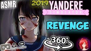 Yandere Chan Break Up Revenge ASMR 360 Yandere Simulator 360 VR