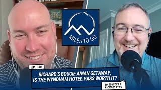 Richard’s Bougie Aman Getaway Is The Wyndham Hotel Pass Worth It?