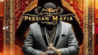 AT - Persian Mafia Official Audio SD Records