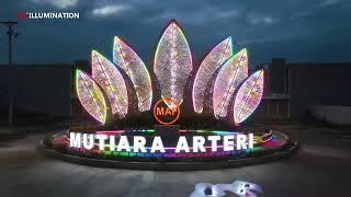 Mutiara Arteri Sculpture Lighting Effect- Indonisa